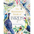 Hardcover book titled The Illuminated Book of Birds with colorful illustrations of various bird species and floral designs